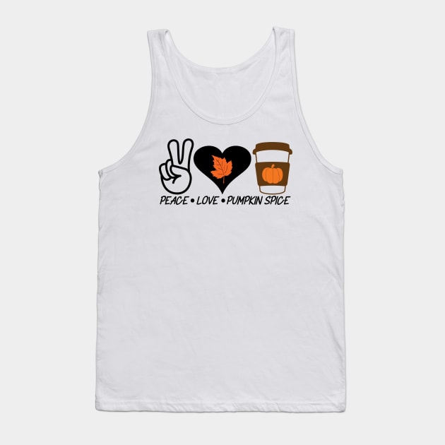 Peace Love Pumpkin Spice Tank Top by OTM Sports & Graphics